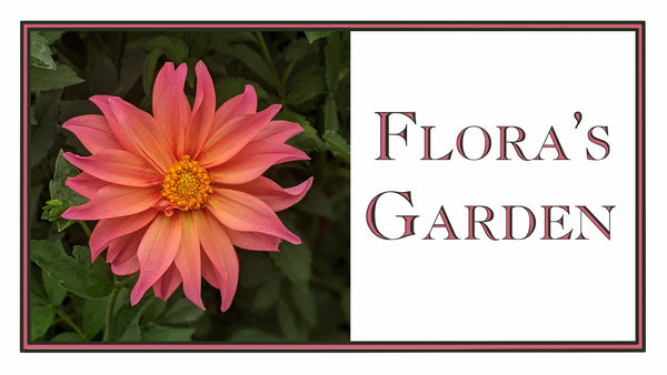 Flora's Garden